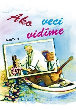 Ako veci vidíme